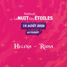 Festival La Nuit des Etoiles 2026 - Pass Samedi + Camping