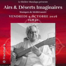 Airs & D&eacute;serts Imaginaires - Musiques de M&eacute;diterran&eacute;e