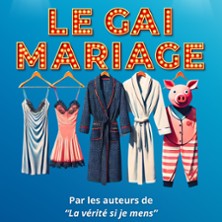 Le Gai Mariage