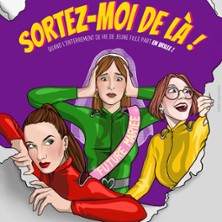 Sortez-Moi de Là ! - Le Millésime, Montévrain