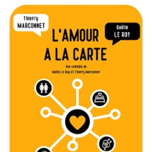 L'Amour à la Carte - Le Théâtre de Jeanne, Nantes