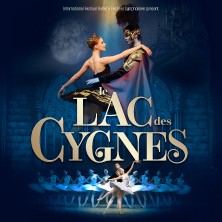 Le Lac des Cygnes - International Festival Ballet - Paris & Tournée