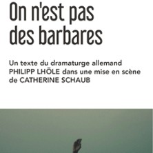 On n’est pas des Barbares