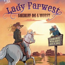 Lady Farwest, Th&eacute;&acirc;tre Cin&eacute;vox, Avignon