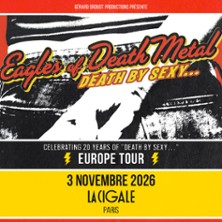 Eagles of Death Metal - Celebrating 20 years  of &laquo; Death by Sexy... &raquo;