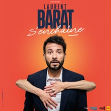 Laurent Barat S'Enchaine (Tournée)