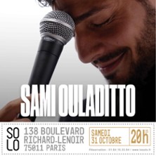 SAMI OULADITTO Seul en Sc&egrave;ne