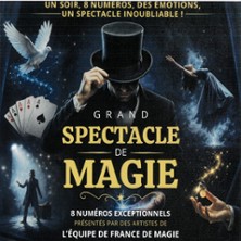 GRAND SPECTACLE DE MAGIE
