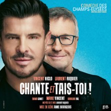 Chante et Tais-Toi - Comédie des Champs-Elysées, Paris