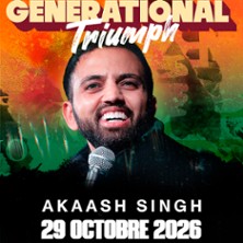 AKAASH SINGH Generational Triumph Tour