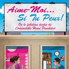 Aime-Moi... Si Tu Peux ! Tourn&eacute;e