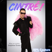 Cintr&eacute; !