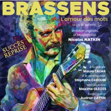 Brassens, L'Amour des Mots - La Scène Libre, Paris