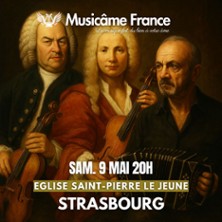 Concert à Strasbourg: Vivaldi x Bach x P