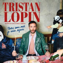 Tristan Lopin - Partez sans moi, je vous rejoins