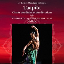 Taapita - Chants des D&eacute;sirs et des D&eacute;votions - Danse Indienne