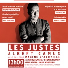 Les Justes - Th&eacute;&acirc;tre des G&eacute;meaux, Avignon