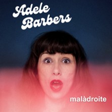 Adele Barbers - mal&agrave;droite - La Nouvelle Seine, Paris