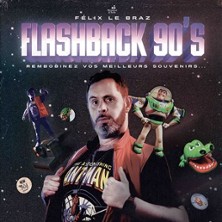 F&eacute;lix Le Braz - Flashback 90's - Le Boui Boui Lyon