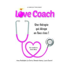 Love Coach - Com&eacute;die de Tours