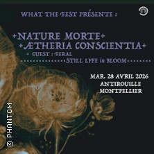 Nature Morte + Aetheria Concscientia + Feral