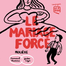 Le Mariage Forcé – Molière