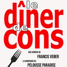 Le Dîner de Cons - Pelouse Paradise, Avignon