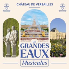 LES GRANDES EAUX MUSICALES 2026