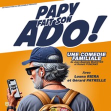 Papy fait son Ado ! - Com&eacute;die de Besan&ccedil;on