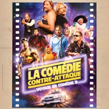 LA COM&Eacute;DIE CONTRE ATTAQUE, VOYAGE EN COM&Eacute;DIE 2