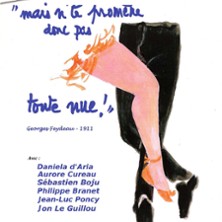 Mais N'te Prom&egrave;ne Donc Pas Toute Nue ! - Th&eacute;&acirc;tre du Nord-Ouest, Paris