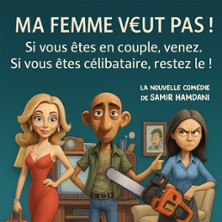 Ma Femme Veut Pas
