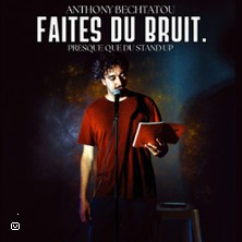 Anthony Bechtatou - Faites du Bruit