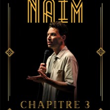 Naïm - Chapitre 3 - Théâtre de la Madeleine, Paris