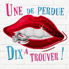 Une de Perdue, Dix &agrave; Trouver - Festival Les Fous Rires du Ch&acirc;teau
