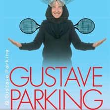 Gustave Parking - De Mieux en Mieux Pareil