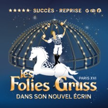 Les Folies Gruss - Paris