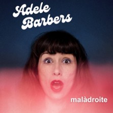 Adele Barbers - mal&agrave;droite