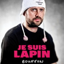 JE SUIS LAPIN Bouffon