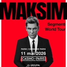 Maksim - Segmenti World Tour