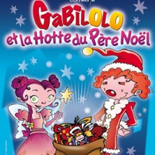 Gabilolo et la hotte du P&egrave;re No&euml;l