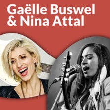 Gaëlle Buswel & Nina Attal