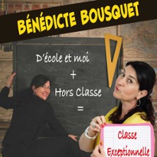 B&eacute;n&eacute;dicte Bousquet Classe Exceptionnelle