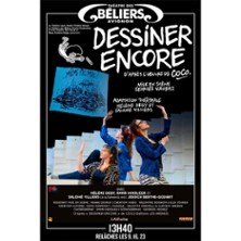 Dessiner Encore - Th&eacute;&acirc;tre des B&eacute;liers Avignon
