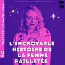 Judith Margolin - L'Incroyable Histoire de la Femme Paillette - Th&eacute;&acirc;tre des Mathurins, Paris