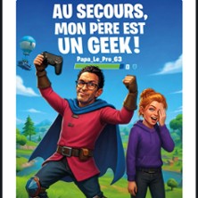 Au secours mon p&egrave;re est un geek - OFF