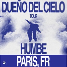 Humbe - Dueno Del Cielo Tour