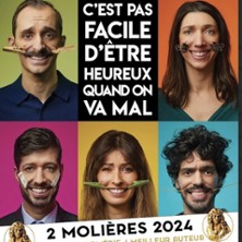 C'est pas Facile d'&ecirc;tre Heureux...Quand on Va Mal  - Tourn&eacute;e