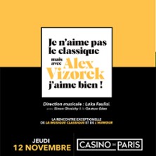 Je N'Aime Pas le Classique Mais Avec Alex Vizorek, J'aime Bien !