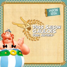 Parc Astérix - Pass Saison Gaulois
